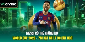 Messi có thể không dự World Cup 2026